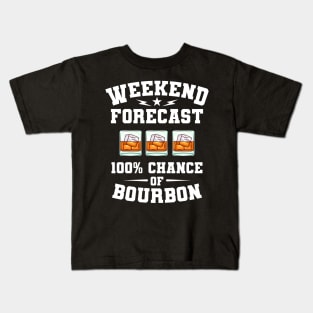 Weekly Forecast Weekend Bourbon Gift Kids T-Shirt